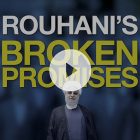 Rouhani’s Broken Promises