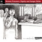 Cartoon 30: Women Prisoners, Dignity and Hunger Strike