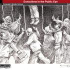 Cartoon 41: Executions in the Public Eye